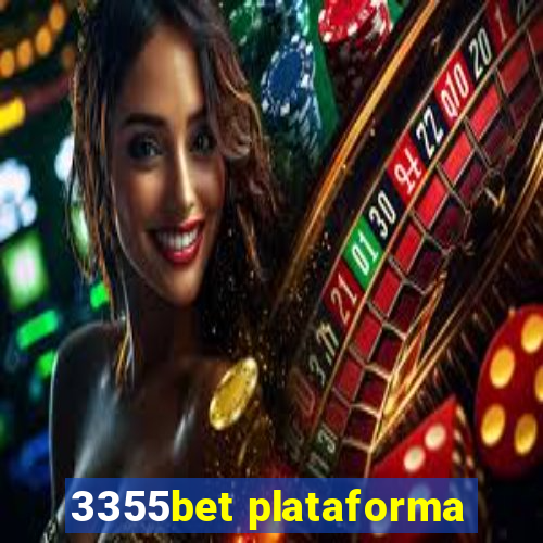 3355bet plataforma